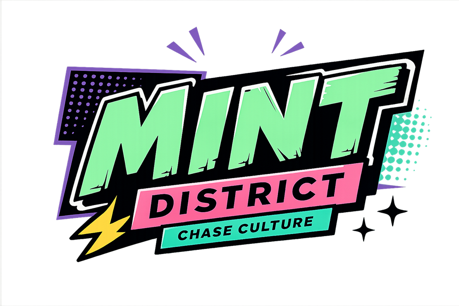 Mint District — Chase Culture